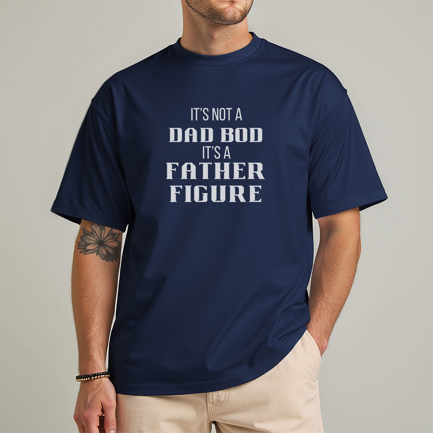 It's not a Dad Bod It's a Father Figure