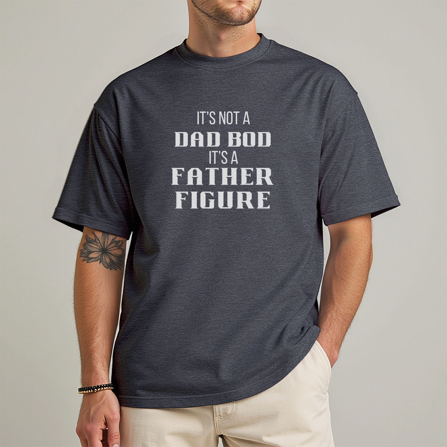 It's not a Dad Bod It's a Father Figure